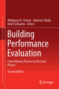 Building Performance Evaluation : From Delivery Process to Life Cycle Phases （2ND）