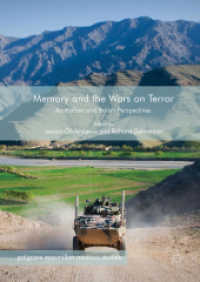 Memory and the Wars on Terror : Australian and British Perspectives (Palgrave Macmillan Memory Studies)