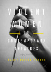 女性の暴力を描く現代演劇<br>Violent Women in Contemporary Theatres : Staging Resistance