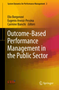 公共部門における結果ベースの業績管理<br>Outcome-Based Performance Management in the Public Sector (System Dynamics for Performance Management & Governance)