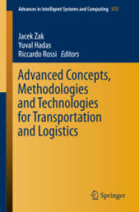 Advanced Concepts, Methodologies and Technologies for Transportation and Logistics (Advances in Intelligent Systems and Computing)