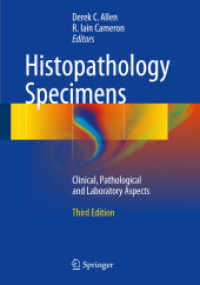 Histopathology Specimens : Clinical, Pathological and Laboratory Aspects （3RD）