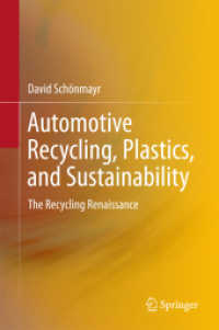 自動車産業におけるプラスチックのリサイクル：持続可能性のアプローチ<br>Automotive Recycling, Plastics, and Sustainability : The Recycling Renaissance