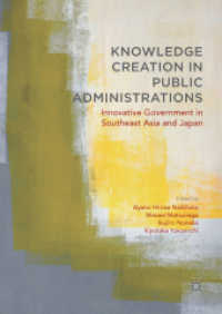 Knowledge Creation in Public Administrations : Innovative Government in Southeast Asia and Japan