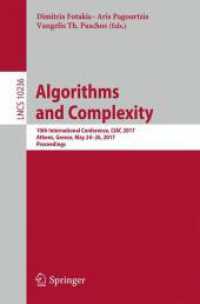 Algorithms and Complexity : 10th International Conference, CIAC 2017, Athens, Greece, May 24-26, 2017, Proceedings (Theoretical Computer Science and General Issues)