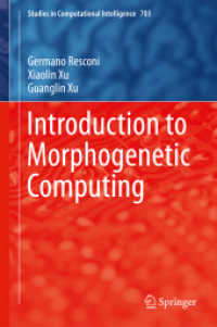 Introduction to Morphogenetic Computing (Studies in Computational Intelligence)