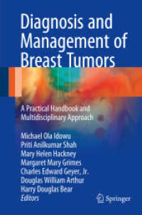 Diagnosis and Management of Breast Tumors : A Practical Handbook and Multidisciplinary Approach