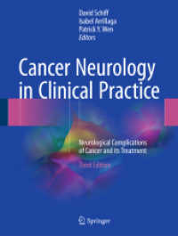 Cancer Neurology in Clinical Practice : Neurological Complications of Cancer and its Treatment （3RD）