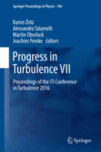 Progress in Turbulence VII : Proceedings of the iTi Conference in Turbulence 2016 (Springer Proceedings in Physics)