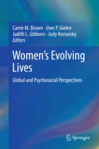 Women's Evolving Lives : Global and Psychosocial Perspectives