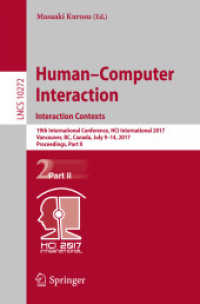 Human-Computer Interaction. Interaction Contexts : 19th International Conference, HCI International 2017, Vancouver, BC, Canada, July 9-14, 2017, Proceedings, Part II (Information Systems and Applications, incl. Internet/web, and Hci)