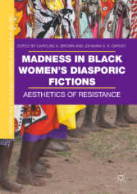 Madness in Black Women's Diasporic Fictions : Aesthetics of Resistance (Gender and Cultural Studies in Africa and the Diaspora)