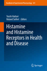 Histamine and Histamine Receptors in Health and Disease (Handbook of Experimental Pharmacology)