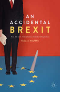 英国離脱後の新生ＥＵと欧米間経済の展望<br>An Accidental Brexit : New EU and Transatlantic Economic Perspectives