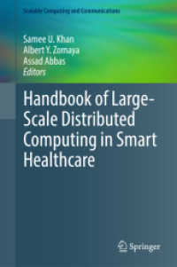 Handbook of Large-Scale Distributed Computing in Smart Healthcare (Scalable Computing and Communications)