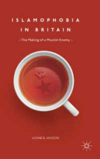 Islamophobia in Britain : The Making of a Muslim Enemy