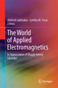The World of Applied Electromagnetics : In Appreciation of Magdy Fahmy Iskander
