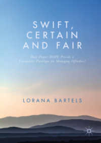 Swift, Certain and Fair : Does Project HOPE Provide a Therapeutic Paradigm for Managing Offenders?