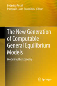 The New Generation of Computable General Equilibrium Models : Modeling the Economy （2018）