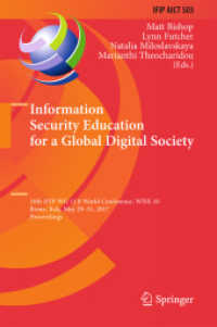 Information Security Education for a Global Digital Society : 10th IFIP WG 11.8 World Conference, WISE 10, Rome, Italy, May 29-31, 2017, Proceedings (Ifip Advances in Information and Communication Technology)