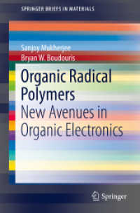 Organic Radical Polymers : New Avenues in Organic Electronics (Springerbriefs in Materials)