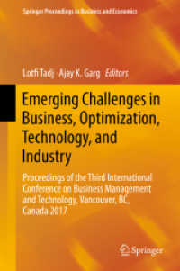 Emerging Challenges in Business, Optimization, Technology, and Industry : Proceedings of the Third International Conference on Business Management and Technology, Vancouver, BC, Canada 2017 (Springer Proceedings in Business and Economics)