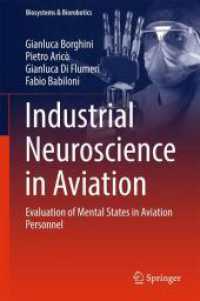 Industrial Neuroscience in Aviation : Evaluation of Mental States in Aviation Personnel (Biosystems & Biorobotics)