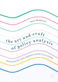 Ａ．ウィルダフスキー著／政策分析の技術（再刊）<br>The Art and Craft of Policy Analysis : Reissued with a new introduction by B. Guy Peters