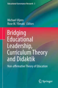 Bridging Educational Leadership, Curriculum Theory and Didaktik : Non-affirmative Theory of Education (Educational Governance Research)