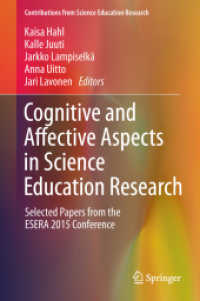 Cognitive and Affective Aspects in Science Education Research : Selected Papers from the ESERA 2015 Conference (Contributions from Science Education Research)