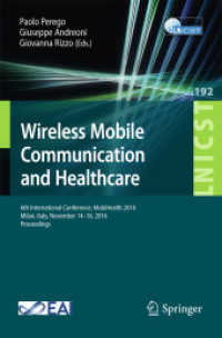 Wireless Mobile Communication and Healthcare : 6th International Conference, MobiHealth 2016, Milan, Italy, November 14-16, 2016, Proceedings (Lecture Notes of the Institute for Computer Sciences, Social Informatics and Telecommunications Engineering