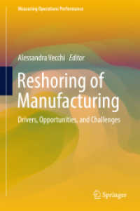 Reshoring of Manufacturing : Drivers, Opportunities, and Challenges (Measuring Operations Performance)