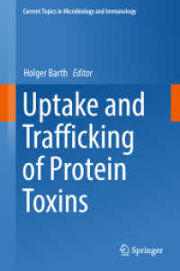 Uptake and Trafficking of Protein Toxins (Current Topics in Microbiology and Immunology) （2017）