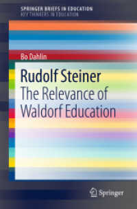 Rudolf Steiner : The Relevance of Waldorf Education (Springerbriefs in Education)
