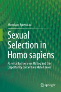 ヒトの性選択<br>Sexual Selection in Homo sapiens : Parental Control over Mating and the Opportunity Cost of Free Mate Choice