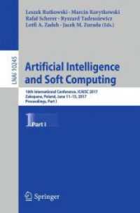 Artificial Intelligence and Soft Computing : 16th International Conference, ICAISC 2017, Zakopane, Poland, June 11-15, 2017, Proceedings, Part I (Lecture Notes in Artificial Intelligence)