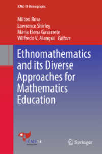 Ethnomathematics and its Diverse Approaches for Mathematics Education (Icme-13 Monographs)