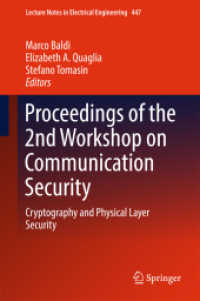 Proceedings of the 2nd Workshop on Communication Security : Cryptography and Physical Layer Security (Lecture Notes in Electrical Engineering)