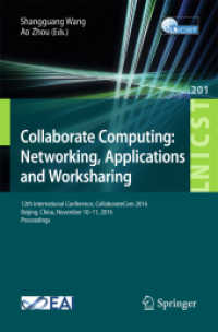 Collaborate Computing: Networking, Applications and Worksharing : 12th International Conference, CollaborateCom 2016, Beijing, China, November 10-11, 2016, Proceedings (Lecture Notes of the Institute for Computer Sciences, Social Informatics and Tele