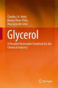 Glycerol : A Versatile Renewable Feedstock for the Chemical Industry