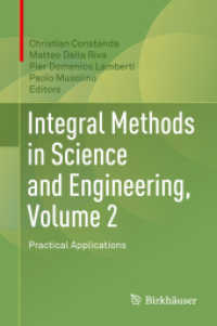 理工系のための積分法（全２巻）第２巻：実践的応用<br>Integral Methods in Science and Engineering, Volume 2 : Practical Applications