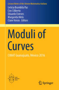 Moduli of Curves : CIMAT Guanajuato, Mexico 2016 (Lecture Notes of the Unione Matematica Italiana)