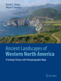 Ancient Landscapes of Western North America : A Geologic History with Paleogeographic Maps