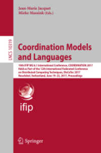 Coordination Models and Languages : 19th IFIP WG 6.1 International Conference, COORDINATION 2017, Held as Part of the 12th International Federated Conference on Distributed Computing Techniques, DisCoTec 2017, Neuchâtel, Switzerland, June 19-22,