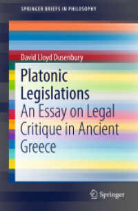 Platonic Legislations : An Essay on Legal Critique in Ancient Greece (Springerbriefs in Philosophy)