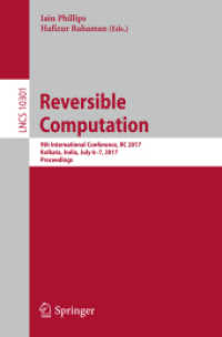 Reversible Computation : 9th International Conference, RC 2017, Kolkata, India, July 6-7, 2017, Proceedings (Programming and Software Engineering)