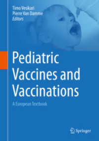Pediatric Vaccines and Vaccinations : A European Textbook （1ST）