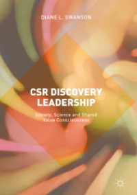 CSR Discovery Leadership : Society, Science and Shared Value Consciousness