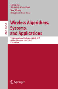 Wireless Algorithms, Systems, and Applications : 12th International Conference, WASA 2017, Guilin, China, June 19-21, 2017, Proceedings (Theoretical Computer Science and General Issues)