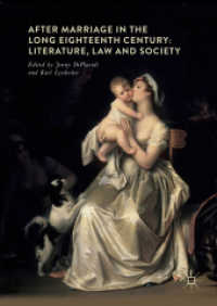 長い１８世紀における結婚後の生活：文学、法と社会<br>After Marriage in the Long Eighteenth Century : Literature, Law and Society
